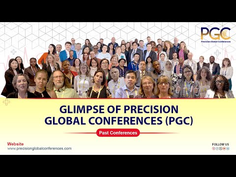 Why to Attend Precision Global Conferences (PGC)